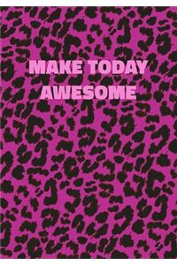 Make Today Awesome