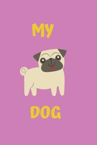 My Dog