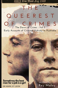 Queerest of Crimes - Dawn of Crime Volume 3