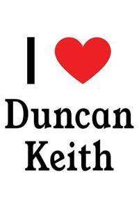 I Love Duncan Keith: Duncan Keith Designer Notebook