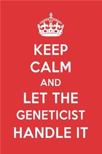 Keep Calm and Let the Geneticist Handle It: The Geneticist Designer Notebook