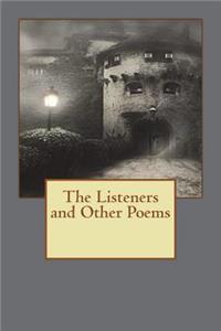 The Listeners and Other Poems