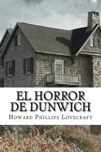El Horror de Dunwich