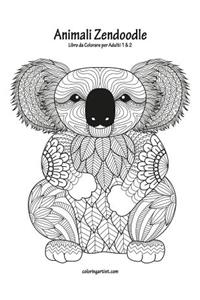 Animali Zendoodle Libro da Colorare per Adulti 1 & 2