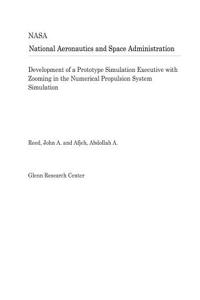 Development of a Prototype Simulation Executive with Zooming in the Numerical Propulsion System Simulation
