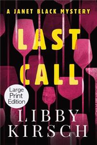 Last Call - Large Print