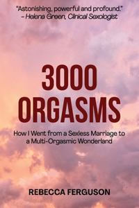 3000 Orgasms
