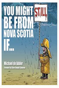 You Might Still Be from Nova Scotia If...