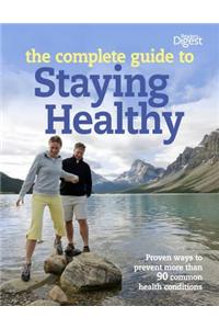 Complete Guide to Staying Healthy