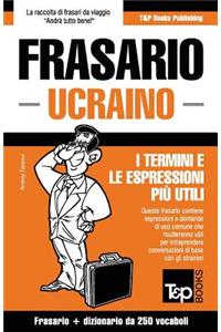 Frasario Italiano-Ucraino e mini dizionario da 250 vocaboli