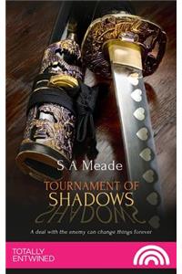 Tournament of Shadows