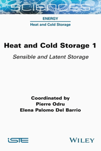 Heat and Cold Storage, Volume 1