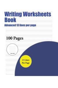 Writing Worksheets Book (Advanced 13 lines per page)