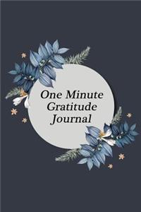 One Minute Gratitude Journal