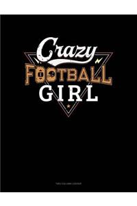 Crazy Football Girl: Unruled Composition Book