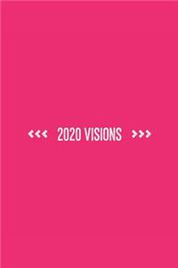 2020 Visions