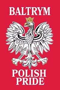 Baltrym Polish Pride: Lined Journal