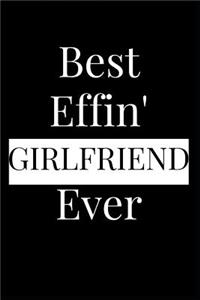 Best Effin' Girlfriend Ever