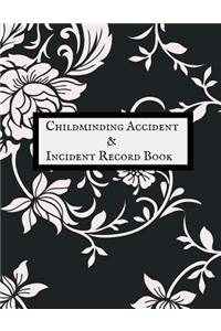 Childminding Accident & Incident Record Book