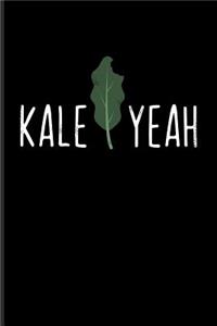 Kale Yeah