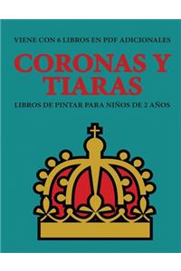 Libros de pintar para niños de 2 años (Coronas y tiaras)