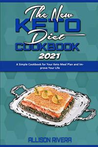 The New Keto Diet Cookbook 2021