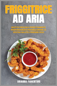 Friggitrice ad Aria