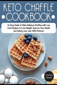Keto Chaffle cookbook
