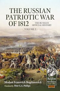 Russian Patriotic War of 1812 Volume 2