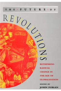 The Future of Revolutions