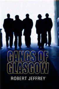 Gangs of Glasgow