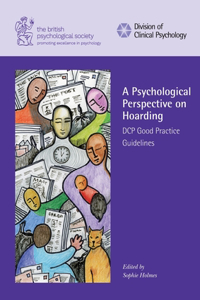 A Psychological Perspective on Hoarding