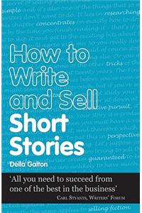 How to Write and Sell Short Stories