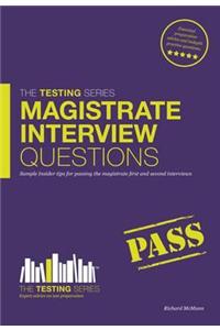 Magistrate Interview Questions
