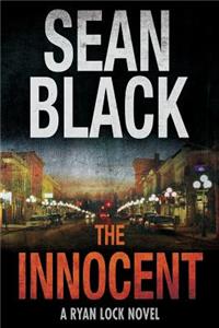 The Innocent: A Ryan Lock Novel