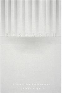Research: A Novel for Performance