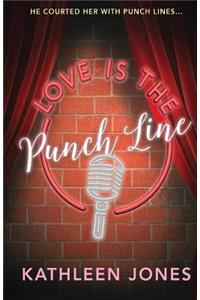 Love Is the Punch Line
