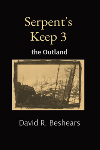 Serpent's Keep 3
