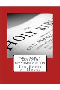 Wide-Margin American Standard Version Old Testament