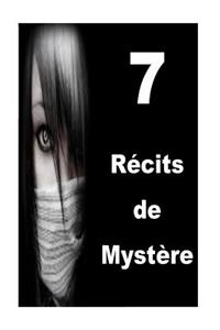 7 Récits de Mystère