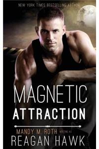 Magnetic Attraction