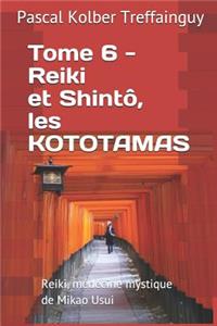 Reiki, Médecine Mystique de Mikao Usui