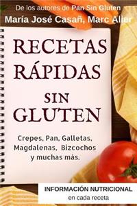 Recetas Rápidas Sin Gluten