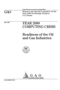 Year 2000 Computing Crisis: Readiness of the Oil and Gas Industries