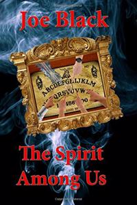 The Spirit Among Us