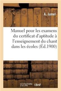 Certificat d'Aptitude À l'Enseignement Du Chant Dans Les Écoles Normales, Les Écoles Primaires
