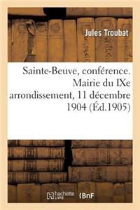 Sainte-Beuve, Conférence. Mairie Du Ixe Arrondissement, 11 Décembre 1904