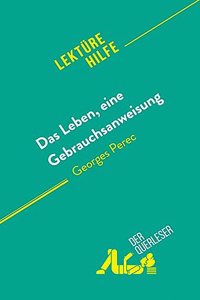 Das Leben, eine Gebrauchsanweisung