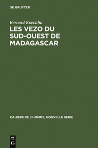 Les Vezo Du Sud-Ouest de Madagascar