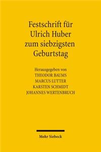 Festschrift Fur Ulrich Huber Zum Siebzigsten Geburtstag